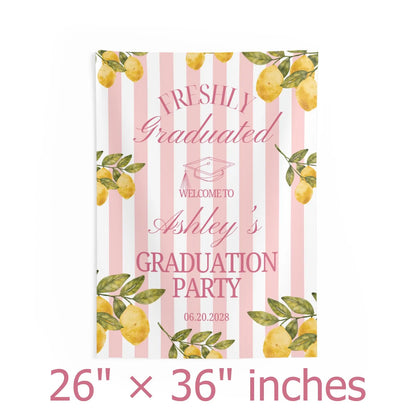 Lemon Themed Graduation Party Photo Backdrop Freshly Graduated Welcome Sign Custom Citrus Grad Party Banner Pastel Pink Lemon Tapestry Decor