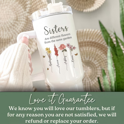Sisters' Garden Custom 40 oz tumbler with handle, Personalized Sister tumbler, Custom Birth Flower cup sister gift, Personalized Sister gift
