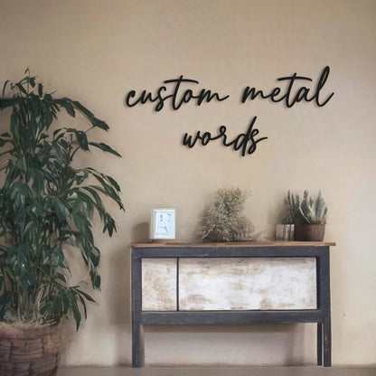 Custom Metal Word, Your Custom Text, Custom Name Script Metal Sign, Personalized Wall Decor, Housewarming Gift