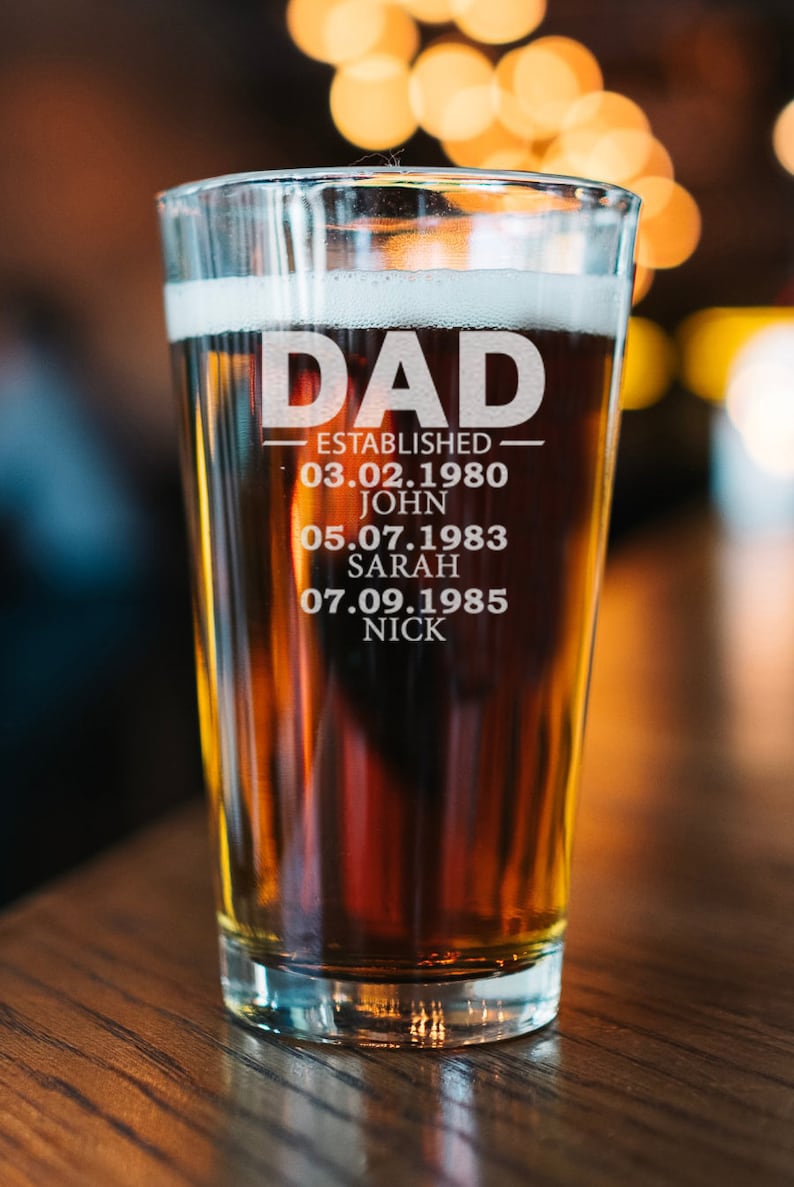 Custom Dad Established 16oz Beer Glass For Dad, Special Gifts For Father's Day, Fathers Day Custom Glass, Add Your Kids Name And Birthdate