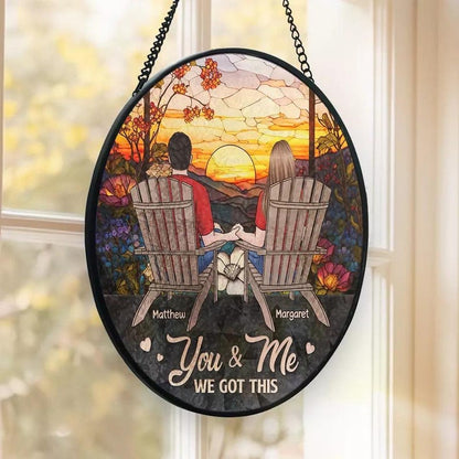 Personalized Window Hanging Suncatcher Stained Glass, You & Me We Got This Custom Couple Wedding Anniversary Gift, Anniversary Keepsake