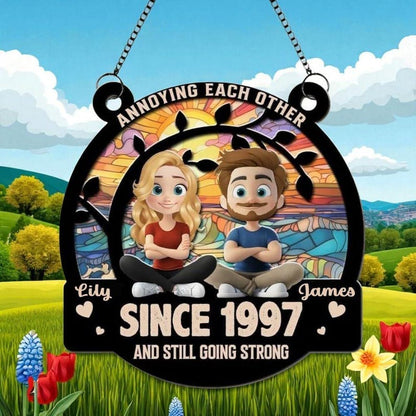 Personalized 'Annoying Each Other Since' Suncatcher Ornament, Anniversary Gift