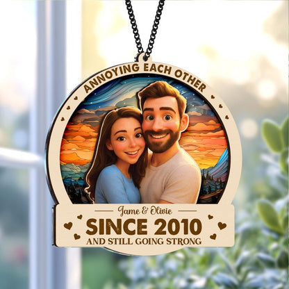 Personalized Annoying Each Other Since Window Hanging Suncatcher Ornament, Couple Anniversary Gift, Couple Keepsake Gifts, Wedding Gifts