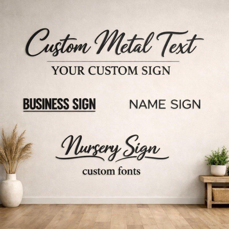 Custom Metal Word, Your Custom Text, Custom Name Script Metal Sign, Personalized Wall Decor, Housewarming Gift