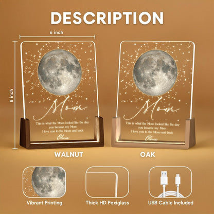 Custom Moon Phase Night Light, Moon Phase by Date, Gift for Mom from Daughter, Mother's Day Keepsake, The Day You Became My Mom LL152